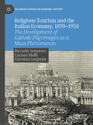 cover image of Religious Tourism and the Italian Economy, 1870—1950